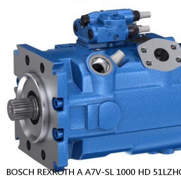 A A7V-SL 1000 HD 51LZHOD-SO BOSCH REXROTH A7V HYDRAULIC PISTON PUMP