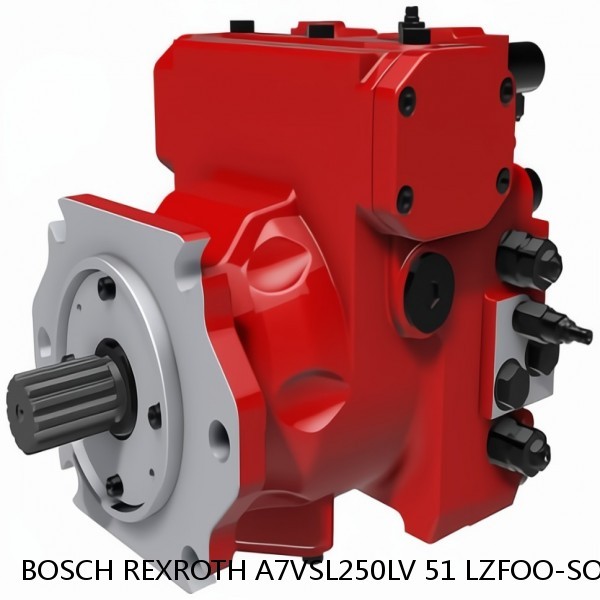 A7VSL250LV 51 LZFOO-SO BOSCH REXROTH A7VSL HYDRAULIC PISTON PUMP