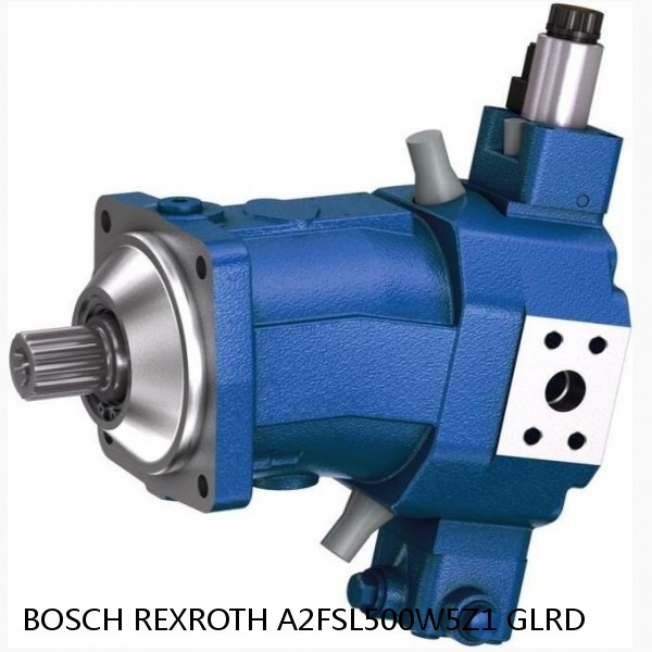 A2FSL500W5Z1 GLRD BOSCH REXROTH A2F Piston Pumps