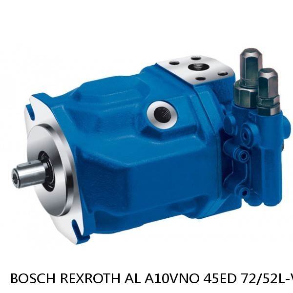 AL A10VNO 45ED 72/52L-VRC11N00P BOSCH REXROTH A10VNO Axial Piston Pumps