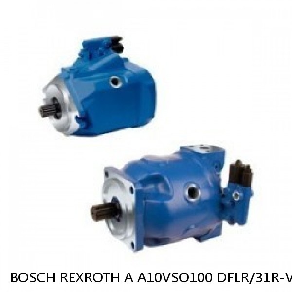 A A10VSO100 DFLR/31R-VPA12N BOSCH REXROTH A10VSO Variable Displacement Pumps
