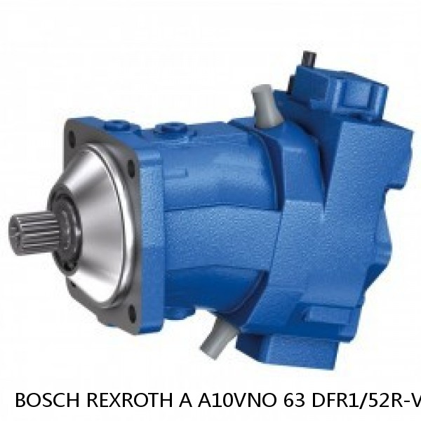 A A10VNO 63 DFR1/52R-VRC62K68 BOSCH REXROTH A10VNO Axial Piston Pumps